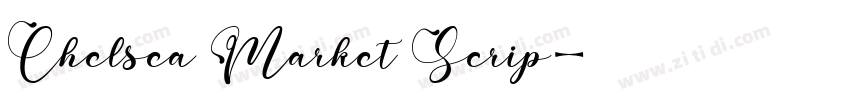 Chelsea Market Scrip字体转换